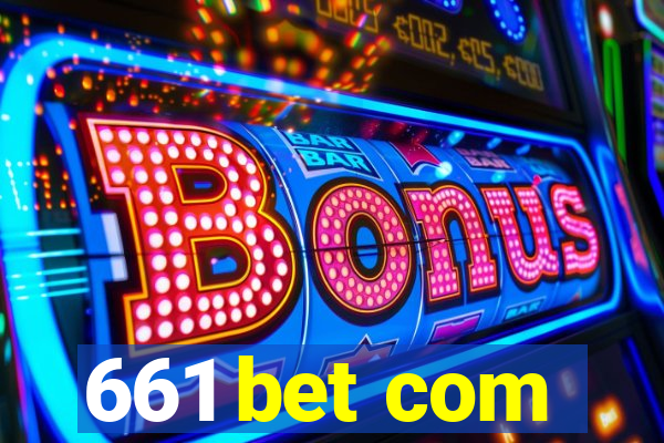 661 bet com